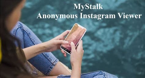 MyStalk – The Best Anonymous Instagram Viewer